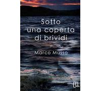 Sotto una coperta di brividi