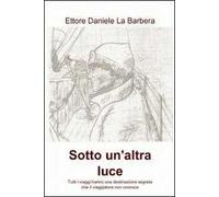 Sotto un'altra luce