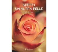 Sotto un'altra pelle