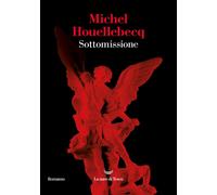 Sottomissione [Paperback] [Dec 16, 2024] Houellebecq, Michel