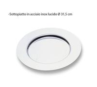 Sottopiatto in Acciaio tondo diametro 31.5 cm ALEX bordo Piatto in acciaio inox Lucido inox lucido