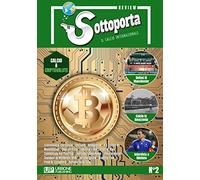 Sottoporta review. Il calcio internazionale (Vol. 2)