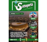 Sottoporta review. Il calcio internazionale (Vol. 6)