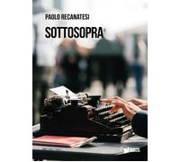 Sottosopra - Recanatesi Paolo