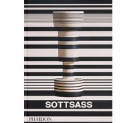 Sottsass. Ediz. inglese - Thomé Philippe