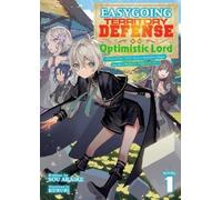 Sou Akaike Easygoing Territory Defense by the Optimistic Lord: Produ (Tascabile)