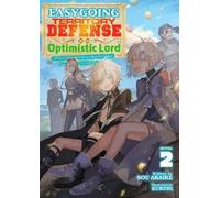 Sou Akaike Easygoing Territory Defense by the Optimistic Lord: Produ (Tascabile)