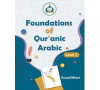 Souad Mhani Foundations of Qur'anic Arabic (Tascabile)
