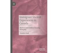 Soudeh Oladi Immigrant Student Experiences in Canada (Copertina rigida)