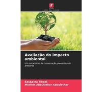 Soukaina Tihadi Meriem Aboulethar Aboule Avaliação do impacto ambie (Tascabile)