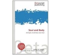 Soul and Body: Old English, Vercelli Book, Exeter Book