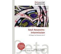 Soul Assassins: Intermission: DJ Muggs, Soul Assassins, Bun B