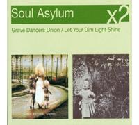 Soul Asylum - Grave Dancers Union/Let Your d