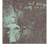 Soul Asylum - Let Your Dim Light Shine