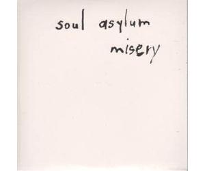 Soul Asylum - Misery / Hope