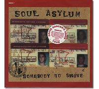 Soul Asylum - Somebody To Shove