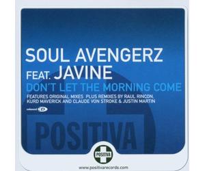 Soul Avengerz - Don'T Let the Morning Come