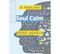 Soul Calm: A Healing Word Search