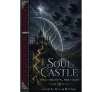 Soul Castle: What the Royal Wren Kens
