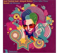 Soul Central - After Time/All Woman [Import]