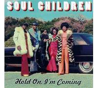 Soul Children - Hold on I'M Coming