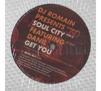 Soul City / Get You - Dj Romain 12"