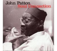 Soul Connection by JOHN PATTON (2008-06-10)