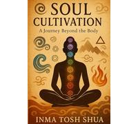 Soul Cultivation: A Journey Beyond the Body