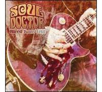 Soul Doctor - Blood Runs Cold
