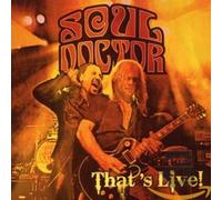 Soul Doctor - That'S Live! (Ltd.ed.)