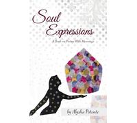 Soul Expressions: A Book on Poetry With Meanings