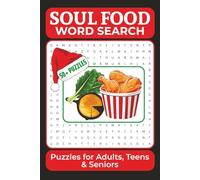 Soul Food Word Search Puzzle Book: African American Word Search Puzzles About Soul Food | 6x9 Inches, 110 Pages, 50+ Puzzles