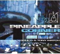 Soul G & Match,Tony - Pineapple Corner