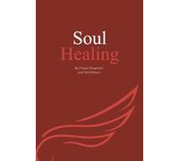 Soul Healing: Poems of Life