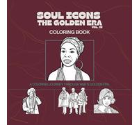 Soul Icons: The Golden Era: Coloring Book
