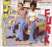 Soul Jazz present Jamaica Funk - Original Reggae Funk And Soul 45'S