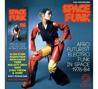 Various Artists Space Funk: Afro Futurist Electro Funk in Space 1976-84 (CD)