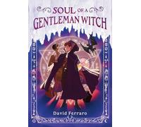 Soul of a Gentleman Witch