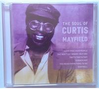 Soul of Curtis Mayfield (The)