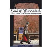 Soul of Marrakech
