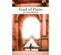 Thomas Jonglez Soul of Paris Guide (Tascabile)