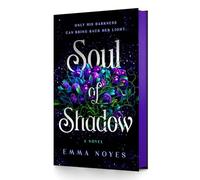 Soul of Shadow: A Novel