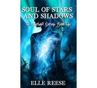 Soul of Stars and Shadows: A Magical Fantasy Romance: 2