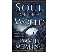David Mealing Soul of the World (Tascabile) Ascension Cycle