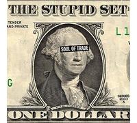 Soul Of Trade - The Stupid Set (Vinile)