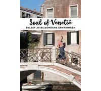 Soul of Venetië. Ediz. olandese