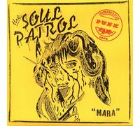 Soul Patrol, The Mara/Take Back the Night (Vinyl LP)