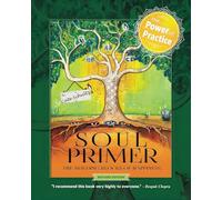 Soul Primer: The Building Blocks of Happiness