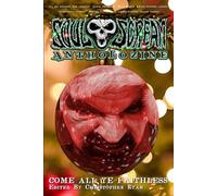 Soul Scream Antholozine: Come All Ye Faithless