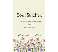Soul Stitched Whispers From Within